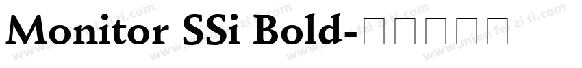 Monitor SSi Bold字体转换